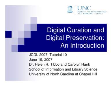 Digital Curation and Digital Preservation: An Introduction