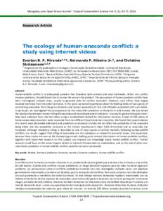 Mongabay.com Open Access Journal - Tropical Conservation Science Vol. 9 (1): 43-77, 2016  Research Article The ecology of human-anaconda conflict: a study using internet videos