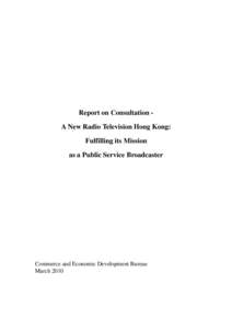 Consultation Paper on the Future Directions of the Radio Television Hong Kong