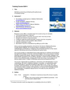 Training Course Q2014 1. Title: Identifying, preventing and dealing with quality issues in business surveys 1