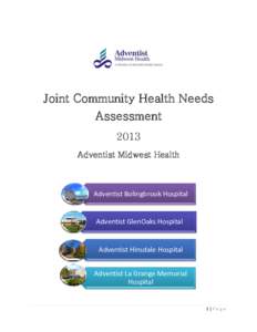 Joint Community Health Needs Assessment 2013 Adventist Midwest Health  Adventist Bolingbrook Hospital
