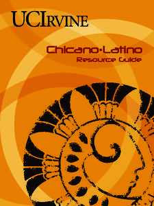 Chicano•Latino Resource Guide PACIFIC OCEAN  UC IRVINE