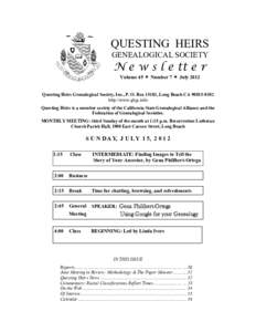 QUESTING HEIRS GENEALOGICAL SOCIETY N e w s l e tt e r Volume 45  Number 7  July 2012