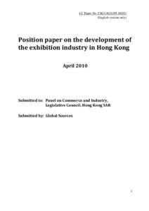 LC Paper No. CB[removed]) (English version only) Position paper on the development of the exhibition industry in Hong Kong April 2010