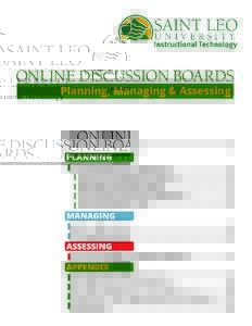 Online Discussion Boards - Planning, Managing & Assessing