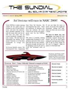 Volume 9, Issue 4, Springwww.prisum.org Sol Invictus will race in NASC 2008! Team PrISUm’s online naming