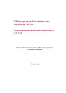 Zelfmanagement door mensen met chronische ziekten Kennissynthese van onderzoek en implementatie in Nederland  Monique Heijmans, Lidwien Lemmens, Wilma Otten, Jeroen Havers,