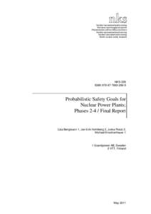 NKS-226, Probabilistic Safety Goals for Nuclear Power Plants; Phases[removed]Final Report