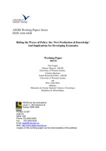AEGIS Working Papers Series ISSN[removed]Riding the Waves of Policy: the ‘New Production of Knowledge’ And Implications for Developing Economies  Working Paper