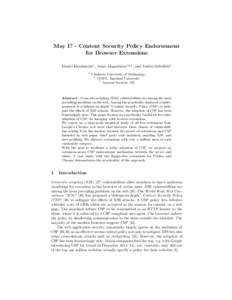 May I? - Content Security Policy Endorsement for Browser Extensions Daniel Hausknecht1 , Jonas Magazinius1,2,3 , and Andrei Sabelfeld1 1  Chalmers University of Technology