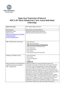 Supervisor Expression of Interest MSCA-IF Marie Sklodowska Curie Action-Individual Fellowship Supervisor name:  Prof. Bianca Maria Colosimo