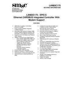 LAN83C175 ADVANCE INFORMATION LAN83C175 - EPIC/C Ethernet CARDBUS Integrated Controller With Modem Support