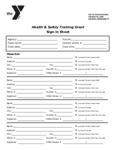 Health & Safety Training Grant Sign-in Sheet Agency: Trainer: