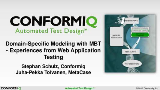 CONFORMIQ DESIGNER Domain-Specific Modeling with MBT - Experiences from Web Application Testing
