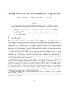 Strong Reductions and Isomorphism of Complete Sets∗ Ryan C. Harkins† John M. Hitchcock∗  A. Pavan