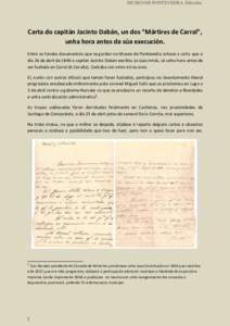 MUSEO DE PONTEVEDRA. Difusión  Carta do capitán Jacinto Dabán, un dos “Mártires de Carral”, unha hora antes da súa execución. Entre os fondos documentais que se gardan no Museo de Pontevedra áchase a carta que