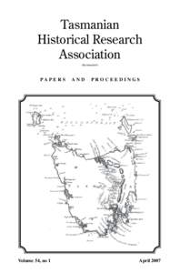 Tasmanian Historical Research Association (Incorporated)  PA P E R S