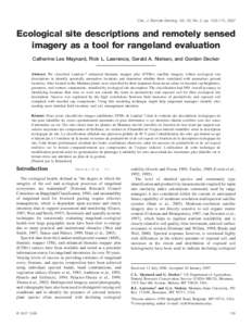 Can. J. Remote Sensing, Vol. 33, No. 2, pp. 109–115, 2007  Ecological site descriptions and remotely sensed imagery as a tool for rangeland evaluation Catherine Lee Maynard, Rick L. Lawrence, Gerald A. Nielsen, and Gor