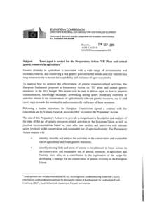 EUROPEAN COMMISSION DIRECTORATE-GENERAL FOR AGRICULTURE AND RURAL DEVELOPMENT Directorate E. Economic analysis, perspectives and evaluation; communication E.4. Evaluation and studies