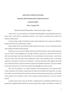 ADUNANZA GENERALE SOLENNE  Relazione del Presidente dell’Accademia dei Lincei Lamberto Maffei Roma, 11 giugno 2015