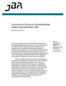 Organizational Ethnograpy. By Daniel Neyland London: Sage Publications, 2008. Review by Claire Grauer Page 1 of 3