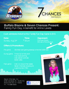Buffalo Bisons & Seven Chances Present: Family Fun Day: A benefit for Annie Leeds