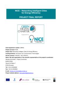 NiCE – Networking Intelligent Cities for Energy Efficiency PROJECT FINAL REPORT Grant Agreement number: Project acronym: NICE