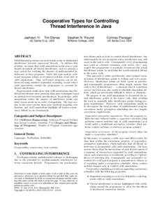 Cooperative Types for Controlling Thread Interference in Java Jaeheon Yi Tim Disney