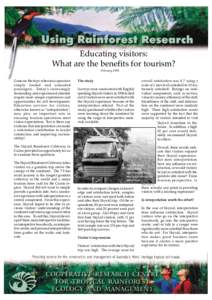 Educating visitors: What are the benefits for tourism? February 1998 Gone are the days when tour operators simply loaded and unloaded