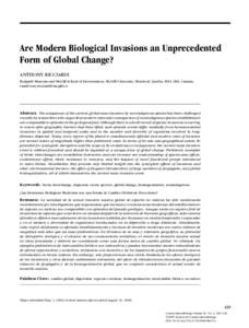 Are Modern Biological Invasions an Unprecedented Form of Global Change? ANTHONY RICCIARDI Redpath Museum and McGill School of Environment, McGill University, Montreal, Quebec H3A 2K6, Canada, email tony.ricciardi@mcgill.