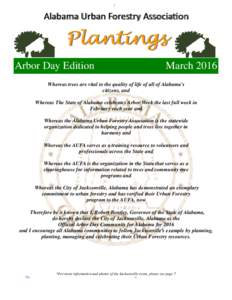 Alabama Urban Forestry AssociaƟon  Plantings Arbor Day Edition  March 2016