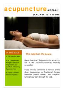 acupuncture.com.au J A N U A RYI S S U E IN THIS ISSUE  1. This months news   