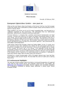 EUROPEAN COMMISSION  PRESS RELEASE Brussels, 10 February[removed]European Cybercrime Centre – one year on