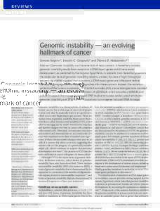 REVIEWS  Genomic instability — an evolving hallmark of cancer Simona Negrini*, Vassilis G. Gorgoulis‡ and Thanos D. Halazonetis*§
