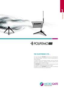PHOTOCELLS  1 THE ELECTRONIC EYE... The new Microgate POLIFEMO photocells are outstanding for