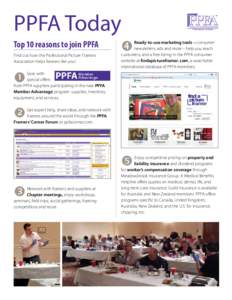 PPFA Today Top 10 reasons to join PPFA Find out how the Professional Picture Framers Association helps framers like you!  