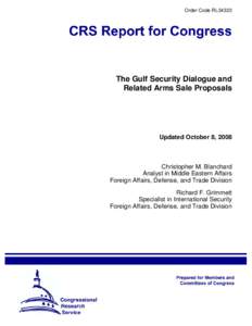 The Gulf Security Dialogue and Related Arms Sale Proposals