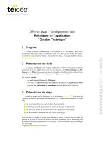 Offre de Stage – Développement Web Réécriture de l’application “Gestion Technique” 1  Stagiaire