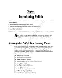 Chapter 1  AL Introducing Polish In This Chapter