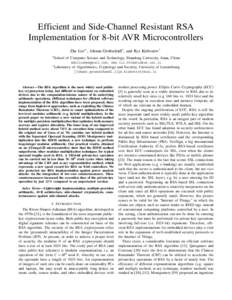 Efficient and Side-Channel Resistant RSA Implementation for 8-bit AVR Microcontrollers Zhe Liu∗† , Johann Großsch¨adl† , and Ilya Kizhvatov†