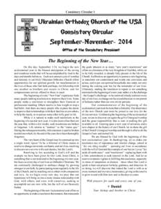 Consistory Circular 1  Ukrainian Orthodox Church of the USA Consistory Circular  September-November- 2014