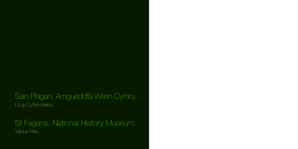Sain Ffagan: Amgueddfa Werin Cymru Llogi Cyfleusterau St Fagans: National History Museum Venue Hire
