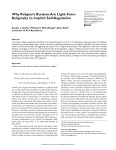 Why Religion’s Burdens Are Light: From Religiosity to Implicit Self-Regulation Personality and Social Psychology Review­–107 © 2010 by the Society for Personality