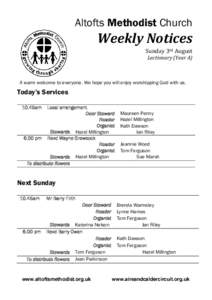 Altofts Methodist Church  Weekly Notices Sunday 3rd August Lectionary (Year A)