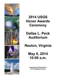2014 USGS Honor Awards Ceremony Dallas L. Peck Auditorium Reston, Virginia