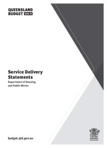 Service Delivery Statements Department of Housing and Public Works  budget.qld.gov.au