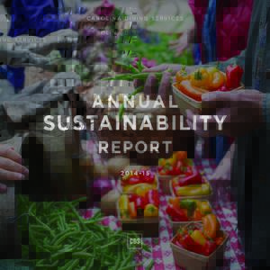 CAROLINA DINING SERVICES  ANNUAL SUSTAINABILITY REPORT