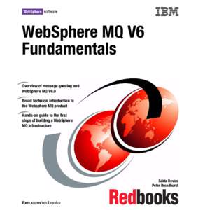 WebSphere MQ V6 Fundamentals