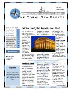 JUNE 2014 Volume 19, 3rd Qtr. The Coral Sea Breeze  This Issue’s Ports of Call: