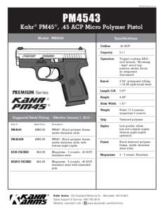 PDFSS-PM4543PM4543 Kahr ® PM45 ® , .45 ACP Micro Polymer Pistol Model: PM4543